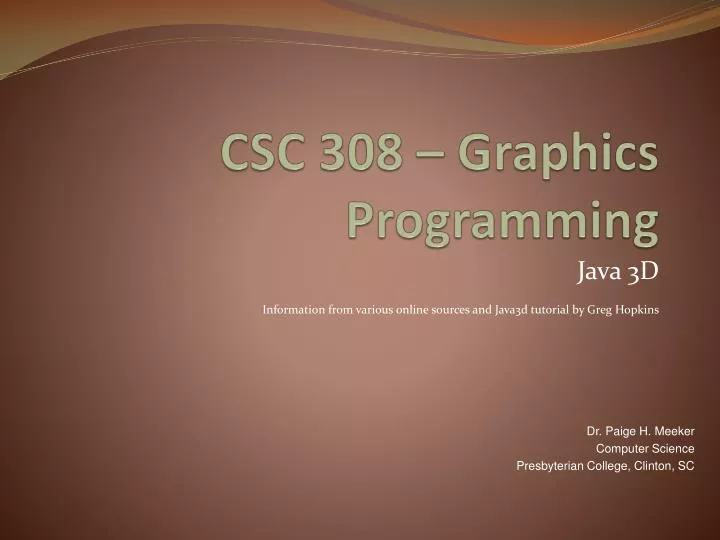 csc 308 graphics programming