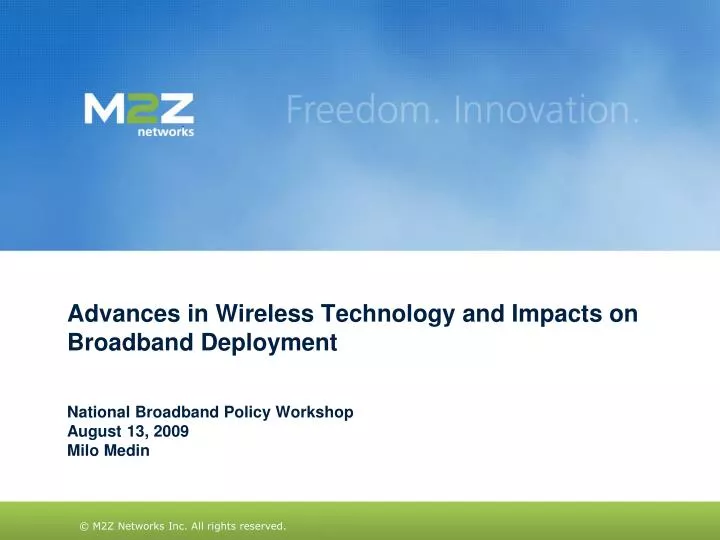 advances in wireless technology and impacts on broadband deployment