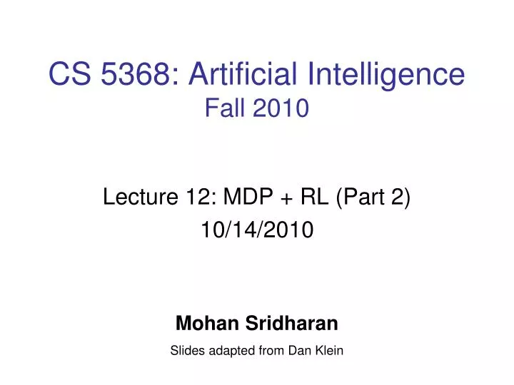 cs 5368 artificial intelligence fall 2010