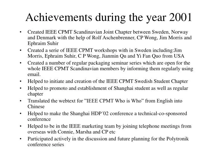 achievements during the year 2001