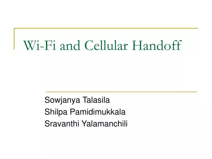 wi fi and cellular handoff