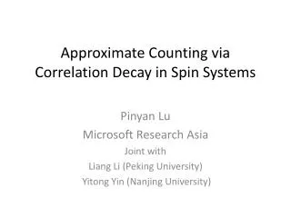 Approximate Counting via Correlation Decay in Spin Systems