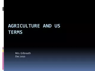 Agriculture and US Terms
