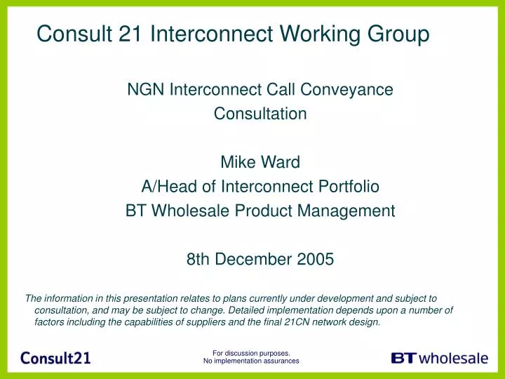 consult 21 interconnect working group