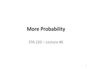 More Probability