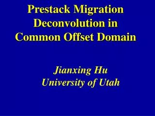 Prestack Migration Deconvolution in Common Offset Domain