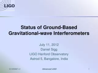 Status of Ground-Based Gravitational-wave Interferometers