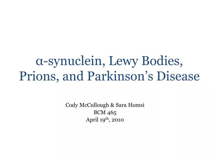 synuclein lewy bodies prions and parkinson s disease