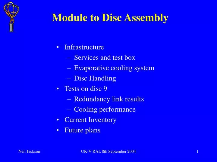 module to disc assembly