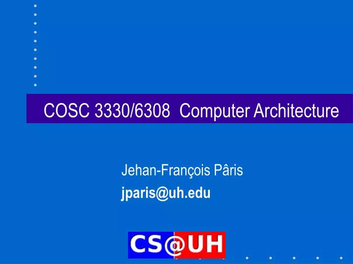 cosc 3330 6308 computer architecture