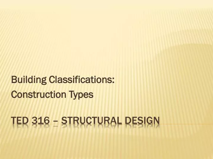 building classifications construction types