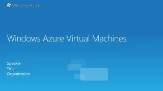 Windows Azure Virtual Machines