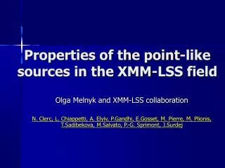 Properties of the point-like sources in the XMM-LSS field