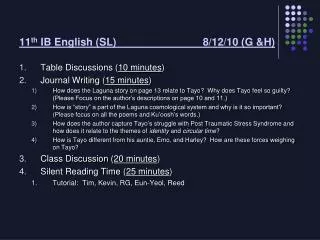 11 th IB English (SL)		 8/12/10 (G &amp;H)