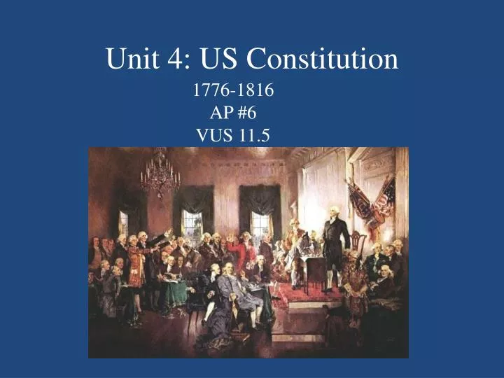 unit 4 us constitution