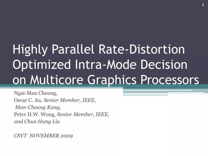 highly parallel rate distortion optimized intra mode decision on multicore graphics processors