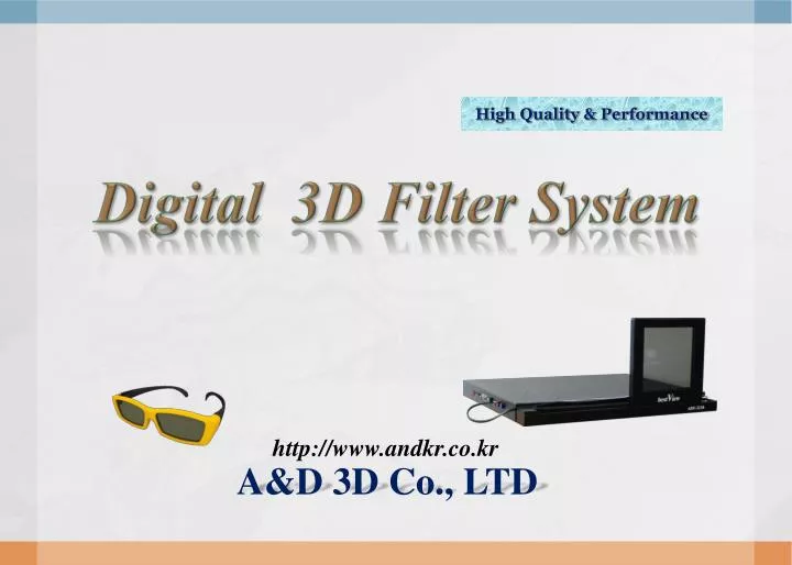digital 3d filter system