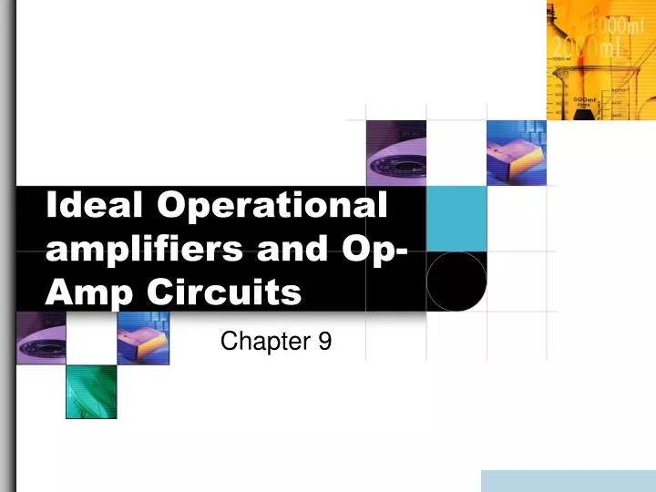 ideal operational amplifiers and op amp circuits
