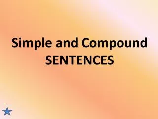 simple and compound sentences powerpoint presentation