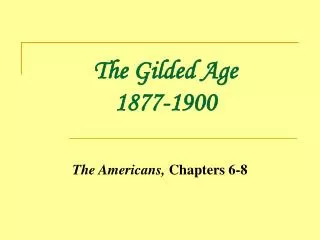 PPT - “The Gilded Age” PowerPoint Presentation, Free Download - ID:9451919