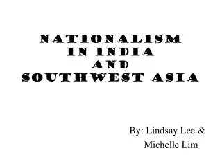 Nationalism in India and Southwest Asia