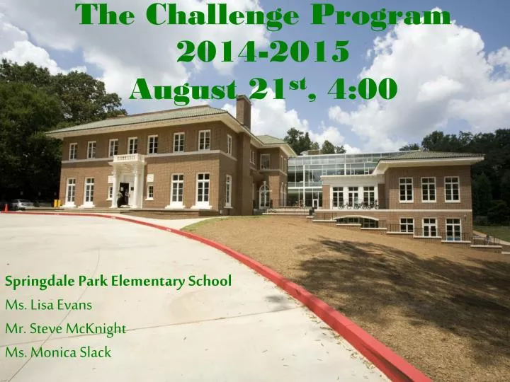 the challenge program 2014 2015 august 21 st 4 00