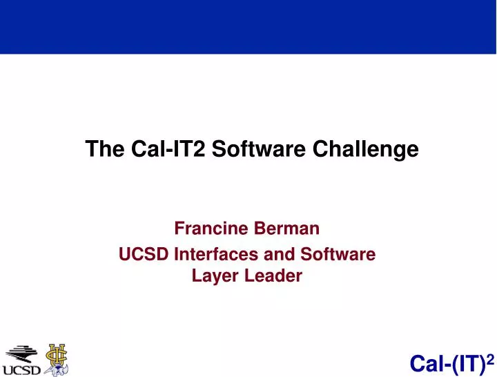 the cal it2 software challenge