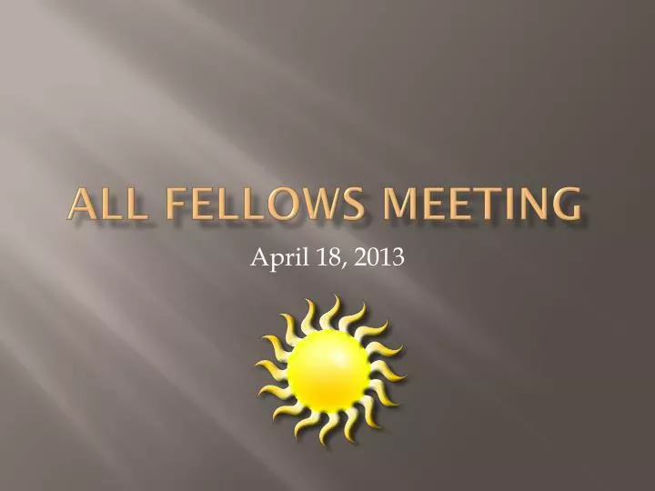 all fellows meeting
