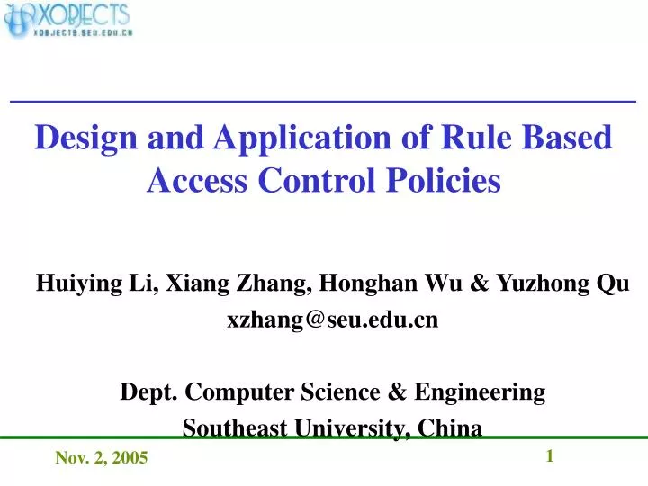 design and application of rule based access control policies