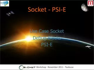Socket - PSI-E