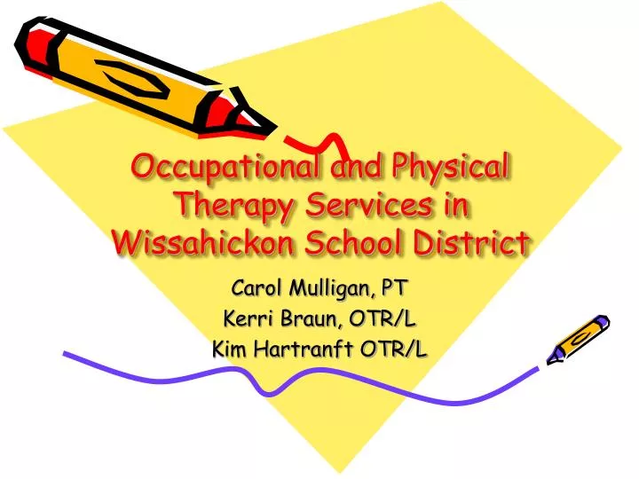 occupational and physical therapy services in wissahickon school district