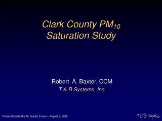 Clark County PM 10 Saturation Study