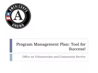 Program Management Plan: Tool for Success!