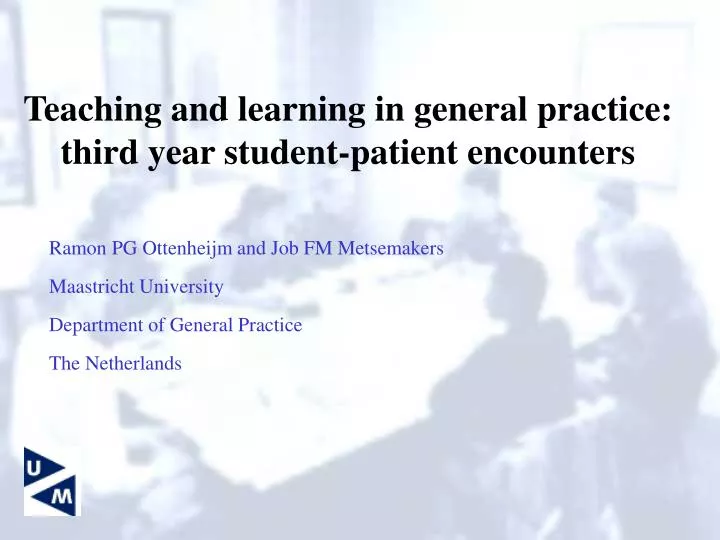 teaching and learning in general practice third year student patient encounters