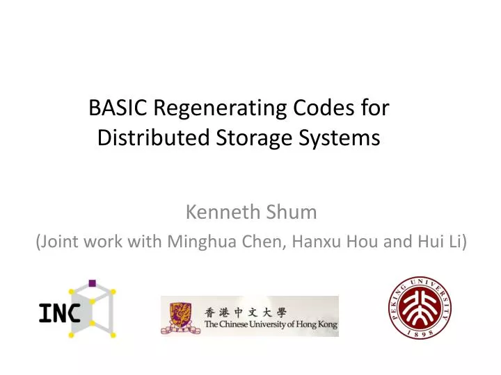 basic regenerating codes for distributed storage system s