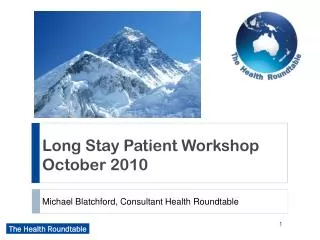 Michael Blatchford, Consultant Health Roundtable