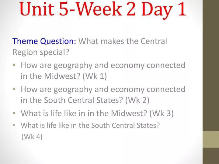 unit 5 week 2 day 1
