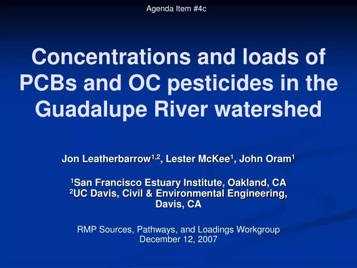 concentrations and loads of pcbs and oc pesticides in the guadalupe river watershed