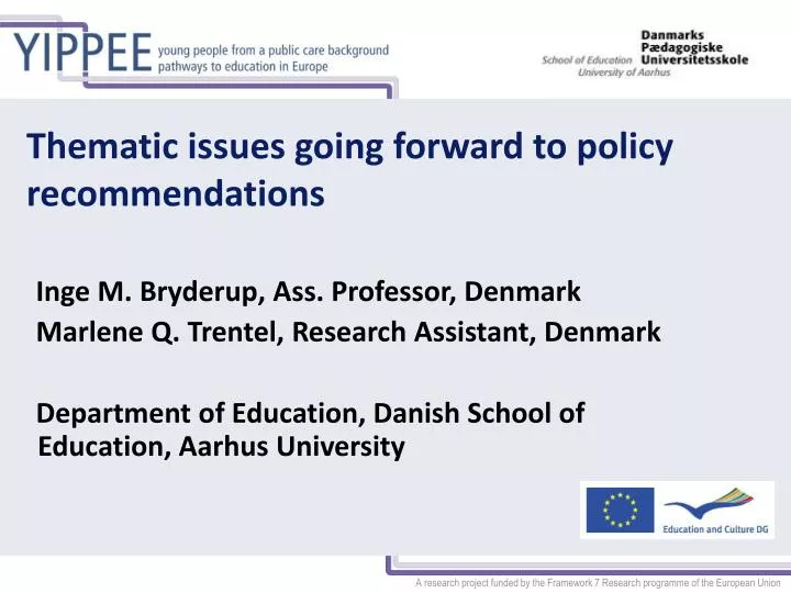 thematic issues going forward to policy recommendations