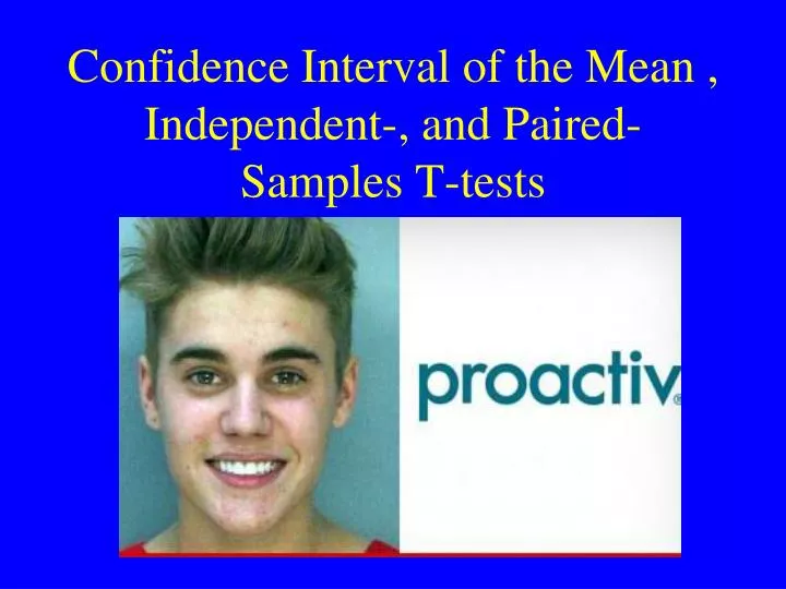 confidence interval of the mean independent and paired samples t tests