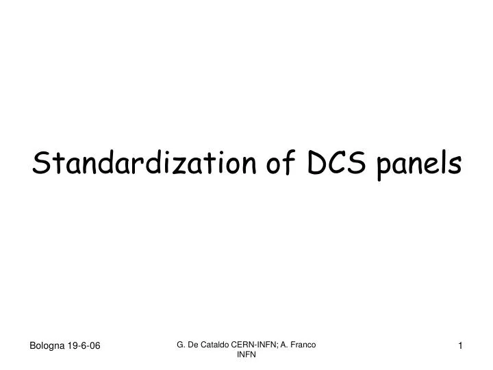 standardization of dcs panels