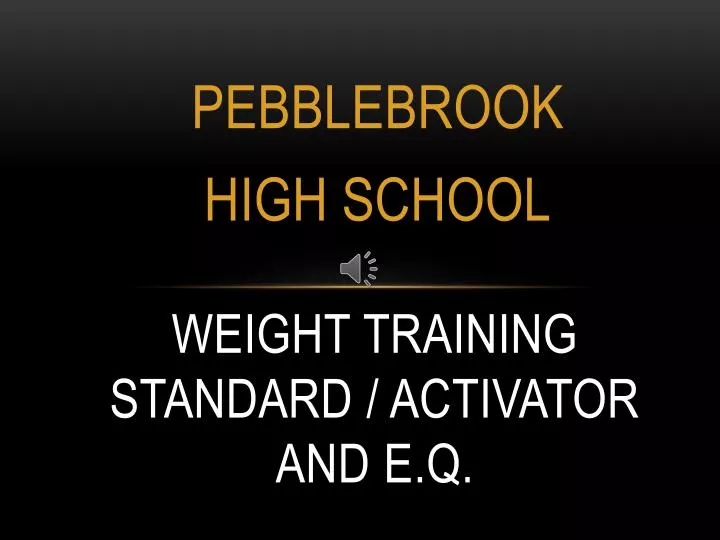 weight training standard activator and e q