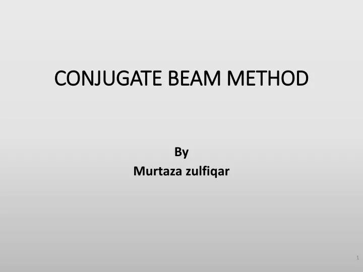 conjugate beam method
