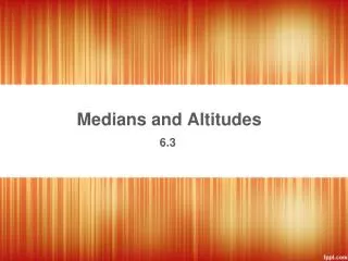 Medians and Altitudes