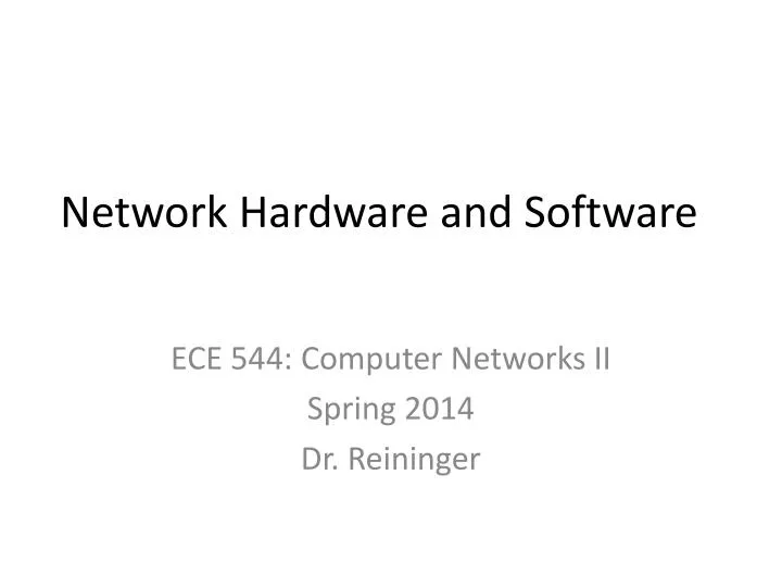 network hardware and software