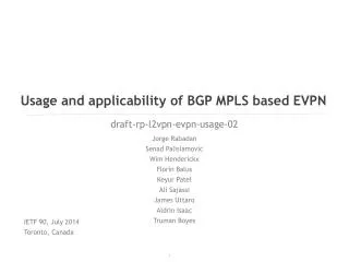 Usage and applicability of BGP MPLS based EVPN