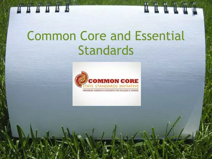 common core and essential standards