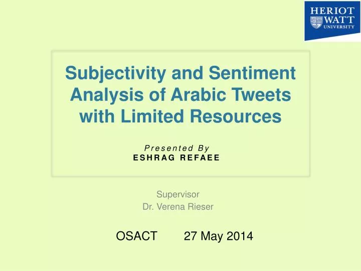 subjectivity and sentiment analysis of arabic tweets with limited resources