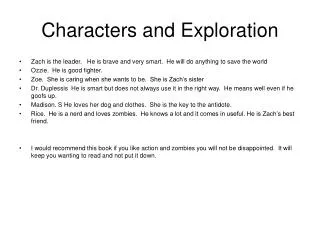 Characters and Exploration