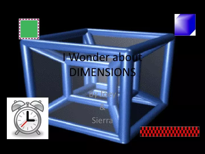 i wonder about dimensions